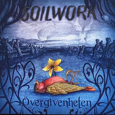 SOILWORK - ÖVERGIVENHETEN (LIMITED ED.)