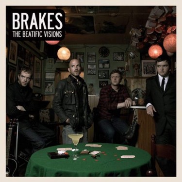 BRAKES - THE BEATIFIC VISIONS