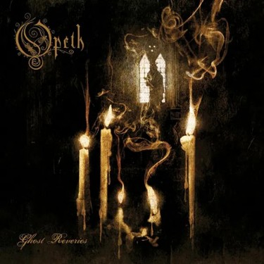 OPETH - GHOST REVERIES