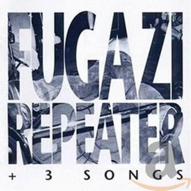 FUGAZI - REPEATER +3