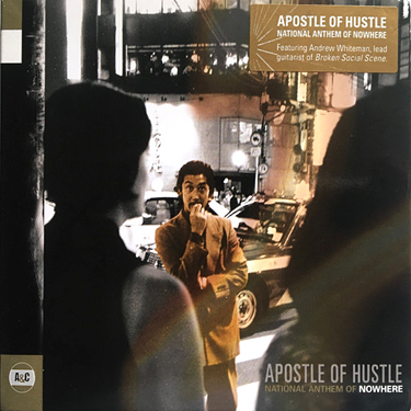 APOSTLE OF HUSTLE - NATIONAL ANTHEM OF NOWHERE