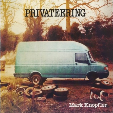 KNOPFLER MARK - PRIVATEERING