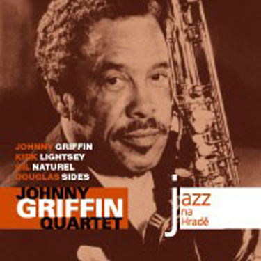 GRIFFIN JOHNNY QUARTET - JAZZ NA HRADE