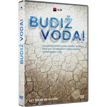 BUDIŽ VODA! - FILM