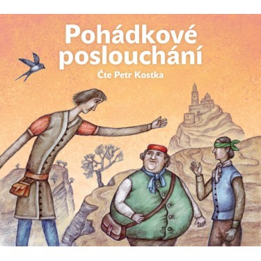 Pohádkové poslouchání - Karel Jaromír Erben, Jan Karafiát, Beneš Method Kulda, Božena Němcová