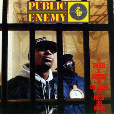 PUBLIC ENEMY - IT TAKES A NATION OF MILLIONS TO HOLD US BACK/180G