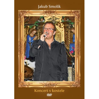 SMOLÍK JAKUB - KONCERT V KOSTELE
