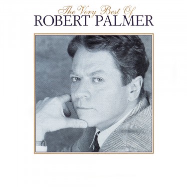PALMER ROBERT - VERY BEST OF