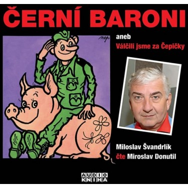 ČERNÍ BARONI - MIROSLAV ŠVANDRLÍK