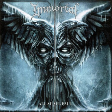 IMMORTAL - ALL SHALL FALL
