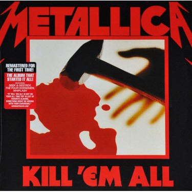 METALLICA - KILL 'EM ALL