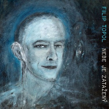 TOPOL FILIP - NEBE JE ZATAŽENÝ