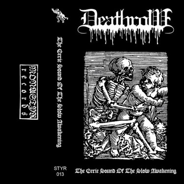 DEATHROW - THE EERIE SOUND OF THE SLOW AWAKENING