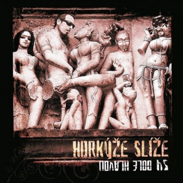 HORKÝŽE SLÍŽE - 54 DOLE HLAVOU