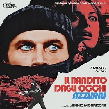 MORRICONE ENNIO - Il bandito dagli occhi azzurri