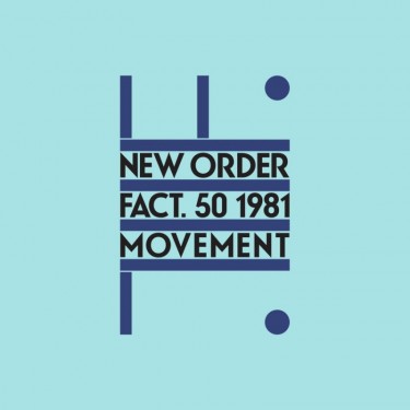 NEW ORDER - MOVEMENT