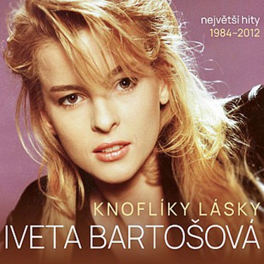 BARTOŠOVÁ IVETA - KNOFLÍKY LÁSKY / NEJVĚTŠÍ HITY 1984 - 2012