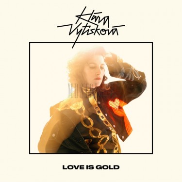 VYTISKOVÁ KLÁRA - LOVE IS GOLD
