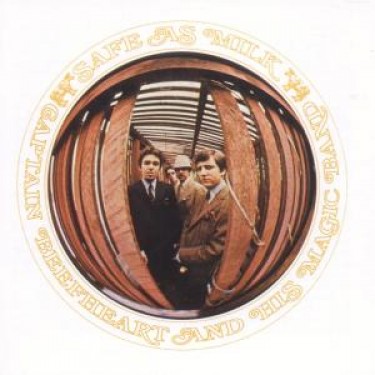 CAPTAIN BEEFHEART & HIS MAGIC BAND - SAFE AS MILK