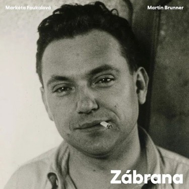 Foukalová Markéta, Martin Brunner - Zábrana