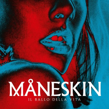 MANESKIN - IL BALLO DELLA VITA (TRANSPARENT BLUE COLOURED)