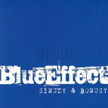 BLUE EFFECT - ALBA, SINGLY, BONUSY 69-89