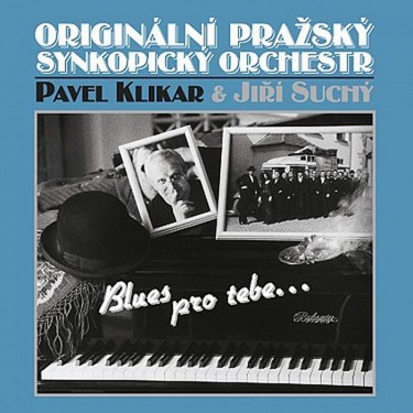 SUCHÝ, JIŘÍ + OPSO - BLUES PRO TEBE