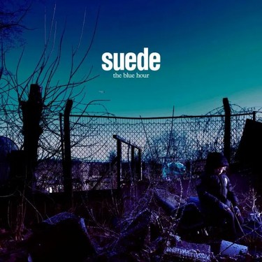 SUEDE - THE BLUE HOUR