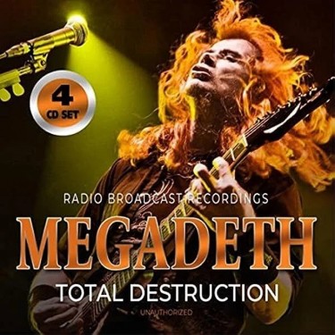 MEGADETH - TOTAL DESTRUCTION (RADIO BROADCAST RECORDINGS)