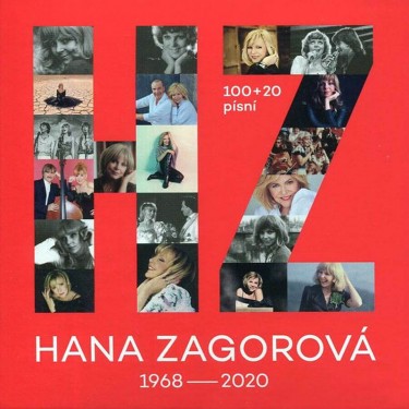 ZAGOROVÁ HANA - 100+20 PÍSNÍ (1968-2020)