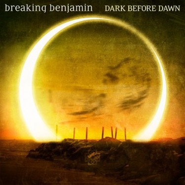 BREAKING BENJAMIN - DARK BEFORE DAWN