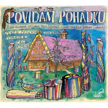POVÍDÁM POHÁDKU - VÝBĚR POHÁDEK PRO NEJMENŠÍ