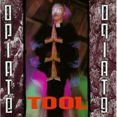 TOOL - OPIATE EP