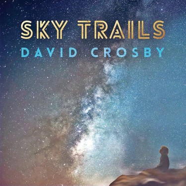 CROSBY DAVID - SKY TRAILS