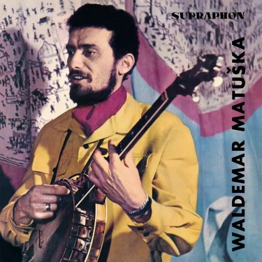 MATUŠKA WALDEMAR - ZPÍVÁ WALDEMAR MATUŠKA