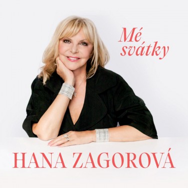 ZAGOROVÁ HANA - MÉ SVÁTKY