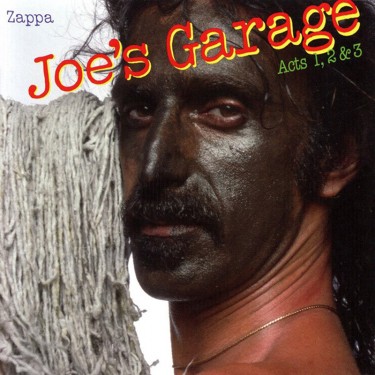 ZAPPA FRANK - JOE'S GARAGE ACTS I/II/III