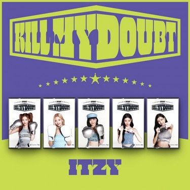 ITZY - KILL MY DOUBT