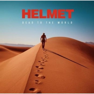 HELMET - DEAD TO THE WORLD