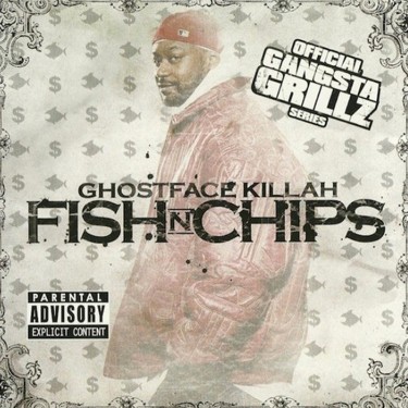 GHOSTFACE KILLAH - FISH N CHIPS
