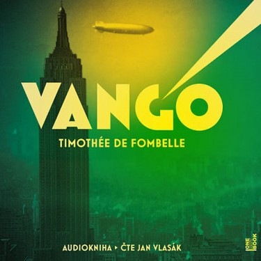 DE FOMBELLE, TIMOTHÉE - VANGO