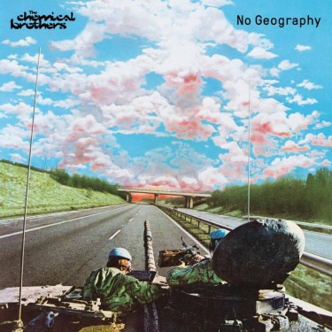 CHEMICAL BROTHERS - NO GEOGRAPHY/MINTPACK