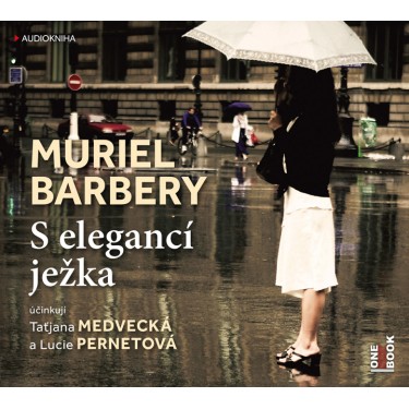 S ELEGANCÍ JEŽKA - MURIEL BARBERY