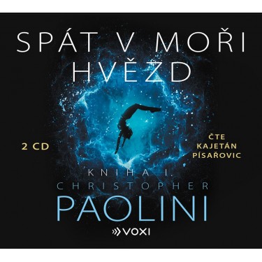 PAOLINI, CHRISTOPHER - SPÁT V MOŘI HVĚZD - KNIHA I. -  (ČTE DAVID MATÁSEK)