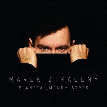 ZTRACENÝ MAREK - PLANETA JMÉNEM STRES (sleva - poškozený obal)
