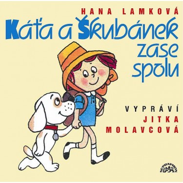 KÁŤA A ŠKUBÁNEK ZASE SPOLU - MOLAVCOVÁ JITKA
