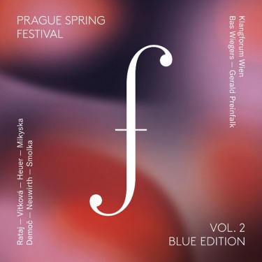PRAGUE SPRING FESTIVAL BLUE EDITION V - KLANGFORUM WIEN
