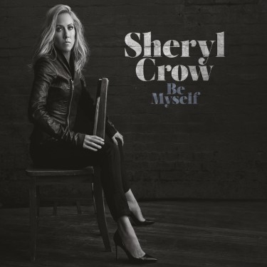 CROW SHERYL - BE MYSELF