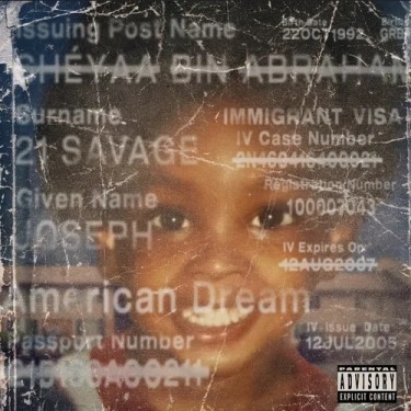 21 SAVAGE - AMERICAN DREAM