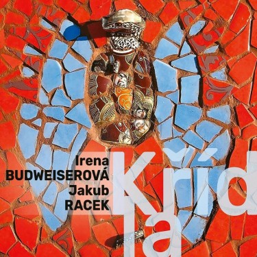 BUDWEISEROVÁ IRENA / RACEK JAKUB - KŘÍDLA